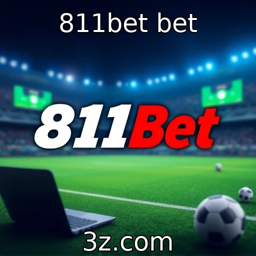 811bet bet
