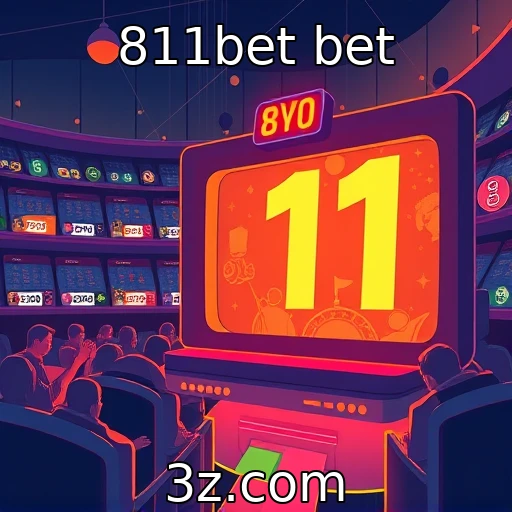 811bet bet