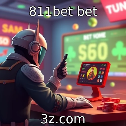 811bet bet