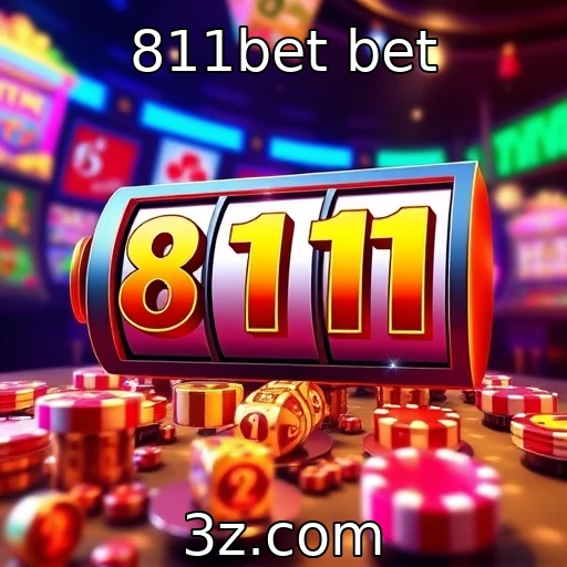 811bet bet